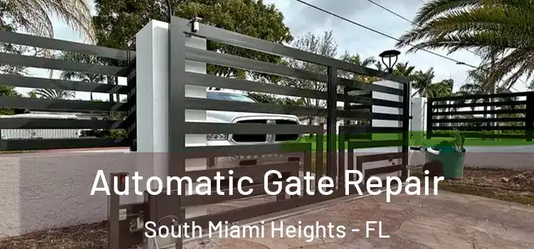 Automatic Gate Repair South Miami Heights - FL