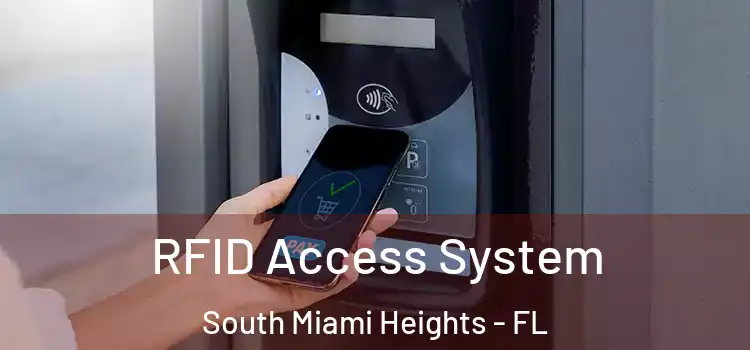 RFID Access System South Miami Heights - FL