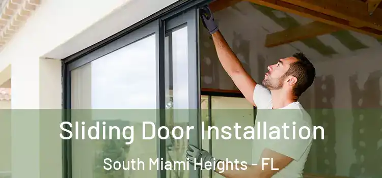Sliding Door Installation South Miami Heights - FL