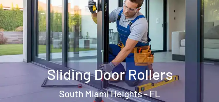 Sliding Door Rollers South Miami Heights - FL